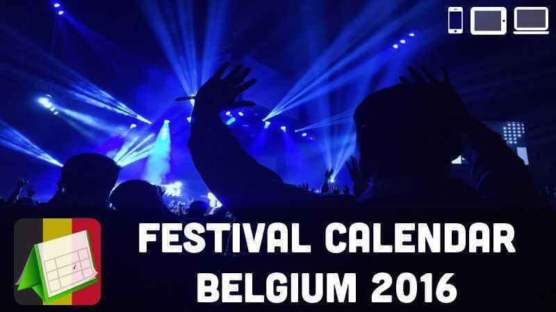 Festival Calendar Belgium 2016