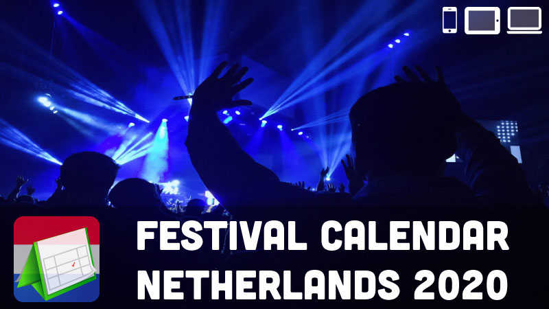 Festival Calendar Netherlands 2020